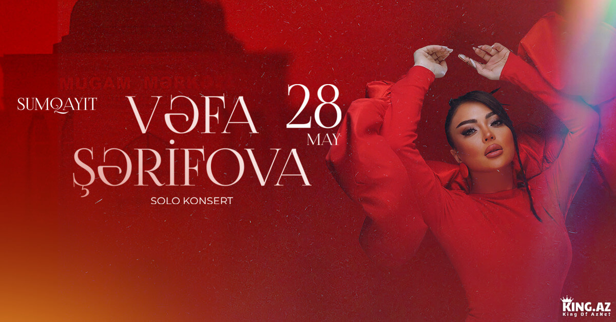 Müğənni Vəfa Şərofova yenidən konsert verəcək.