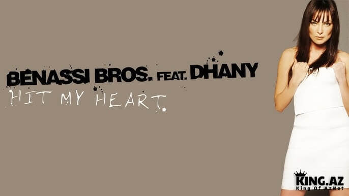 Benassi Bros feat.Dhany - Hit My Heart [OFFICIAL VIDEO HD]