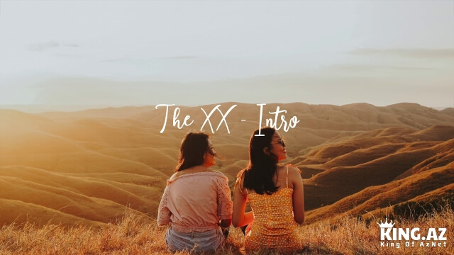 THE XX - INTRO Long Version (15 minutes)
